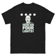 There Are Four Lights T-Shirt – Star Trek TNG Inspired Tee for Sci-Fi Fans