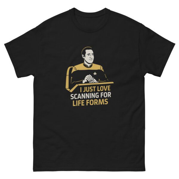 I Just Love Scanning for Life Forms Shirt – Minimalist Sci-Fi Tee - Image 4