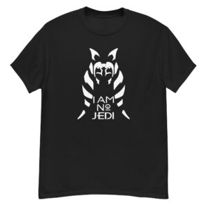 I Am No Jedi Shirt – Ahsoka Tano Inspired Star Wars Fan Tee | Sci-Fi Graphic T-Shirt
