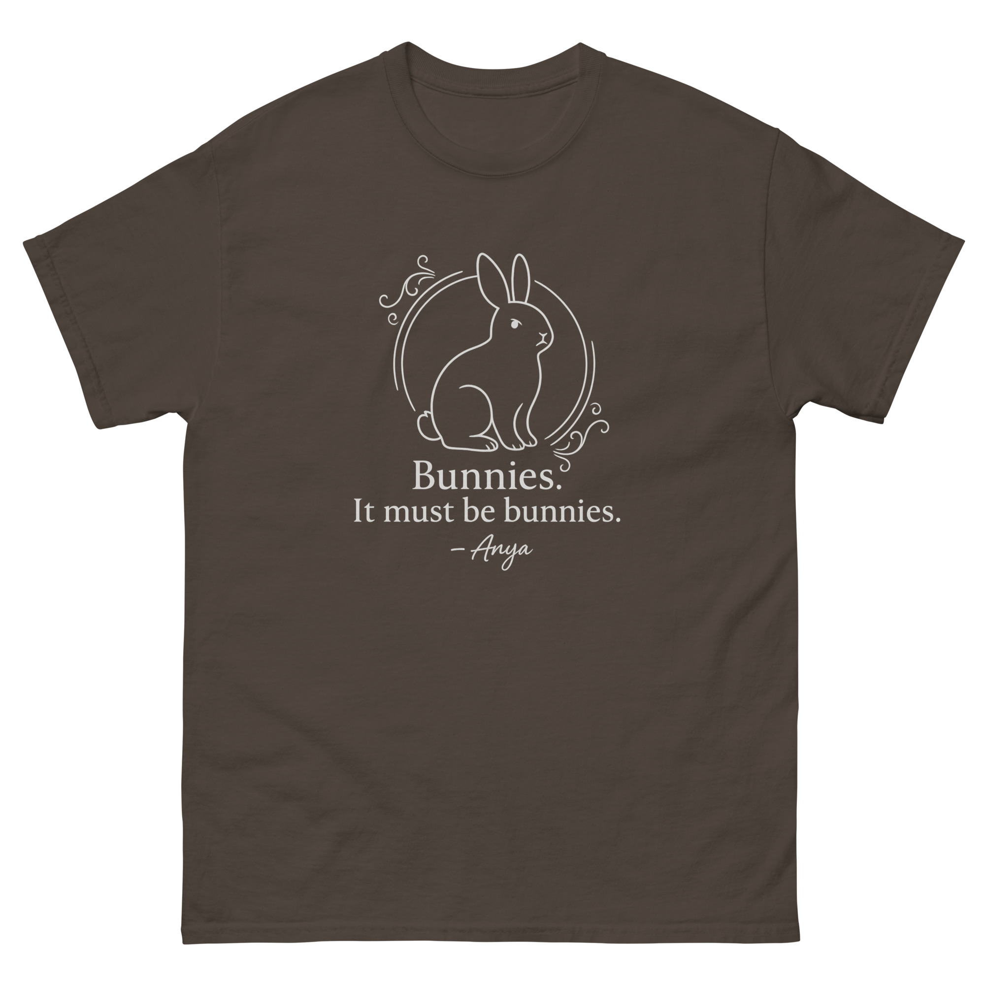 “Bunnies. It Must Be Bunnies.” – Anya Quote Tee - Image 13
