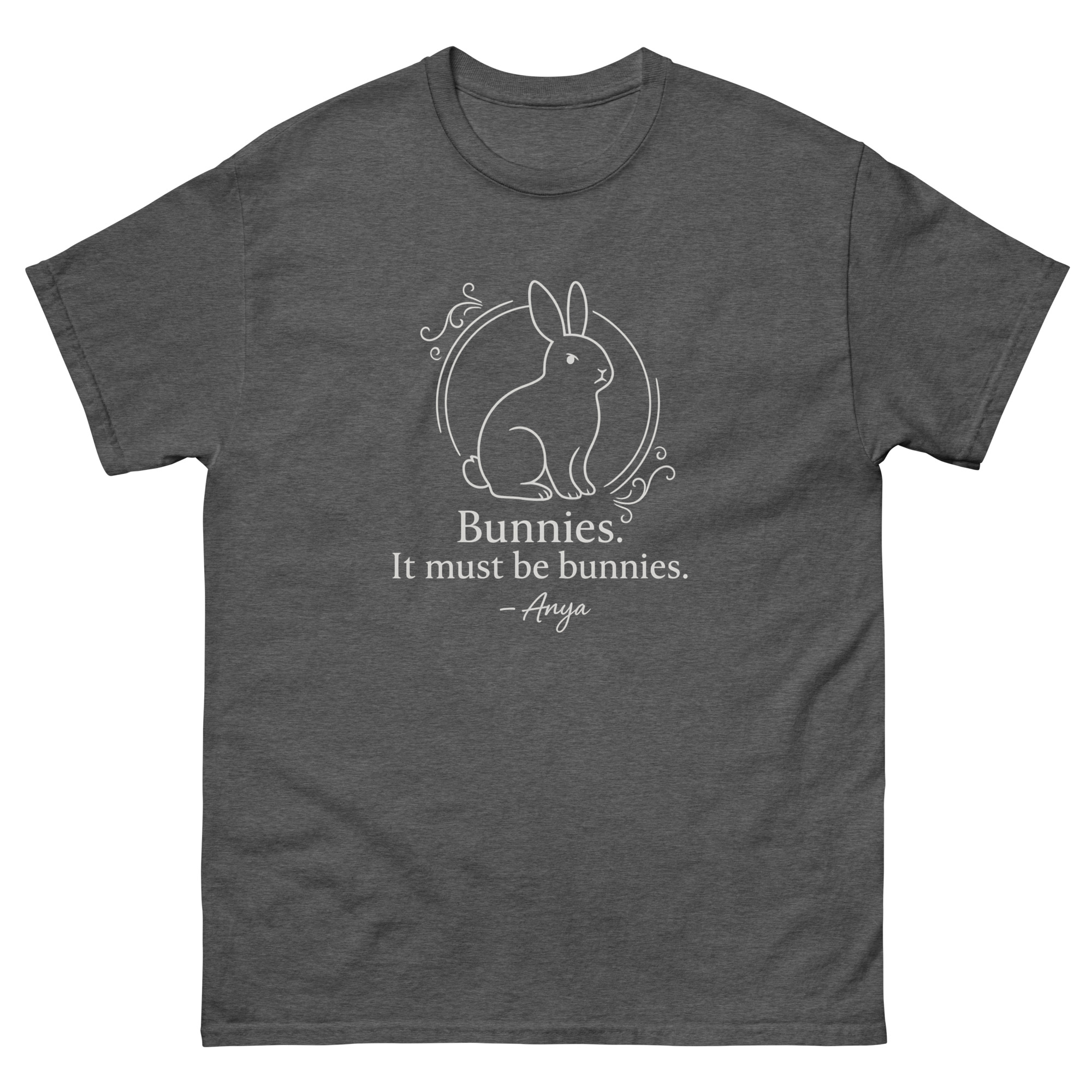 “Bunnies. It Must Be Bunnies.” – Anya Quote Tee - Image 19