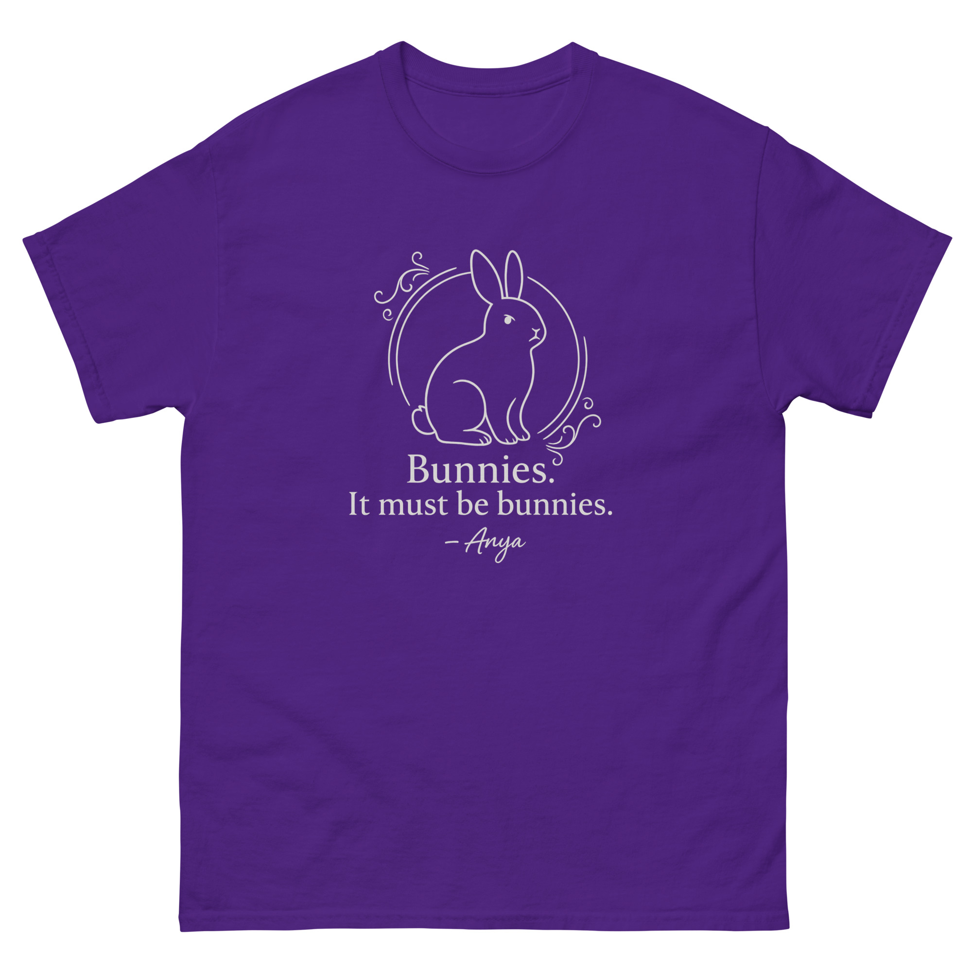 “Bunnies. It Must Be Bunnies.” – Anya Quote Tee - Image 7