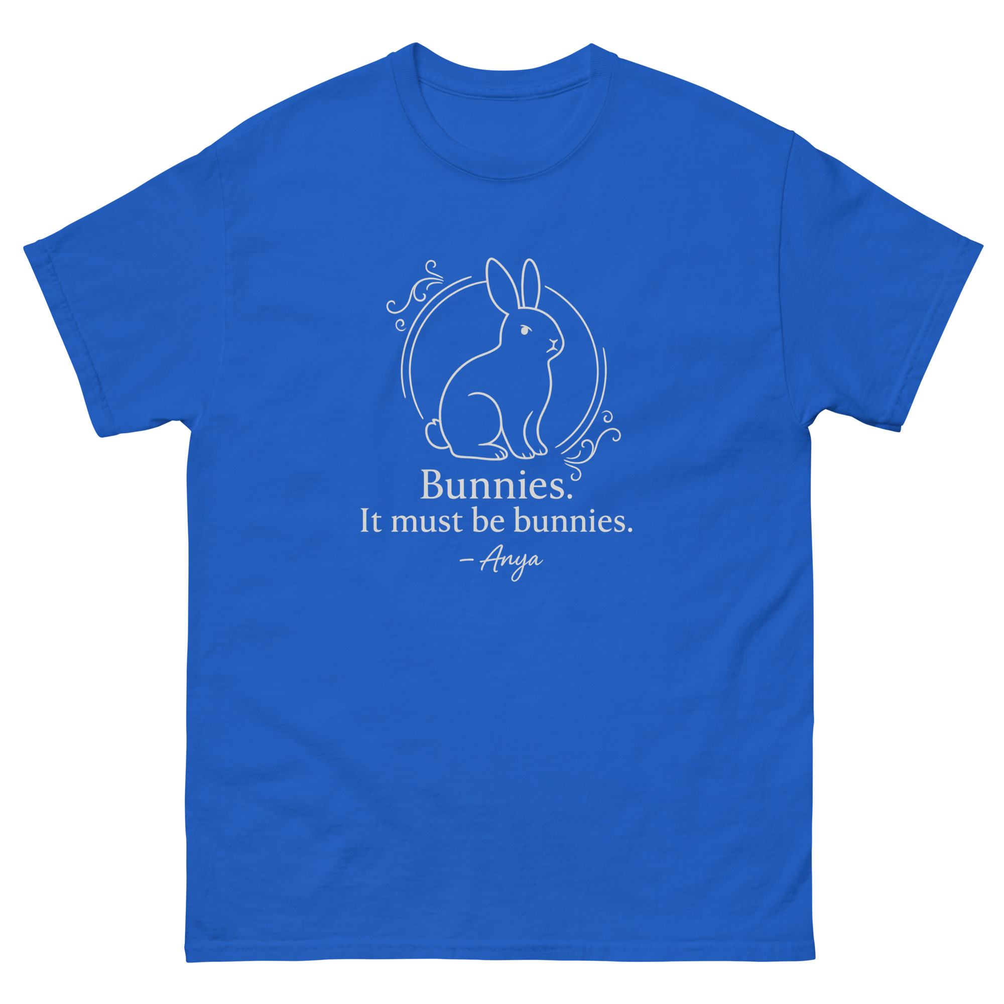 “Bunnies. It Must Be Bunnies.” – Anya Quote Tee - Image 17